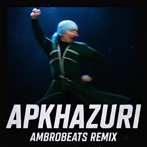 APKHAZURI RMX (feat. Amiran Chaghalidze)