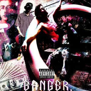 Banger (feat. Erbyzz & TERROR)