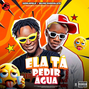 Ela Tá Pedir Água