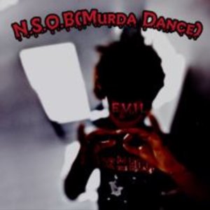 N.S.O.B (Murda Dance)