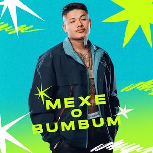 Mexe o BumBum