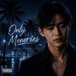 Only Menories