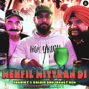Mehfil Mittran Di