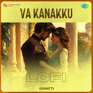 Va Kanakku - Lofi