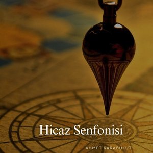 Hicaz Senfonisi