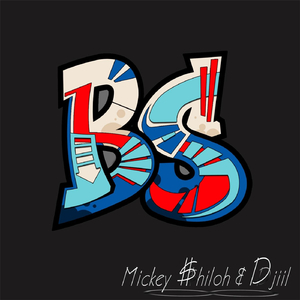 B.S (feat. Mickey Shiloh)