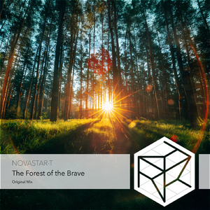 The Forest of the Brave (Extended Mix)