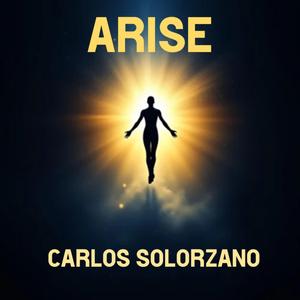 Arise
