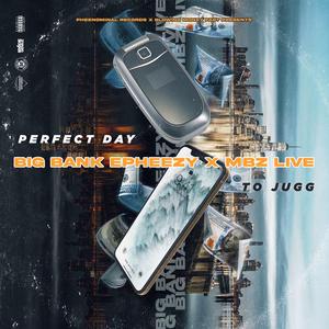 Perfect day to Jugg (feat. MBz Live) (Live)
