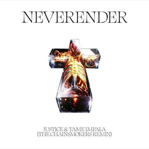Neverender (The Chainsmokers Remix)