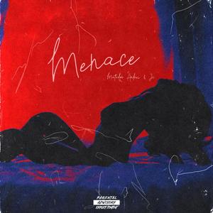 Menace (feat. JC)