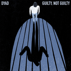 Guilty, Not Guilty