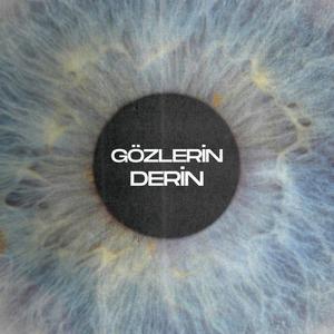 Gözlerin Derin