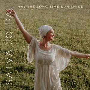 May The Long Time Sun Shine (unplugged)