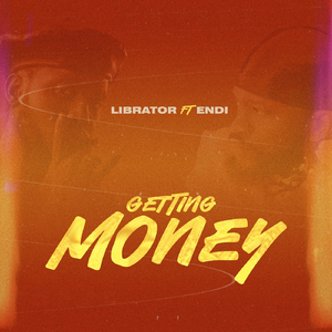 Getting Money (feat. Endi)