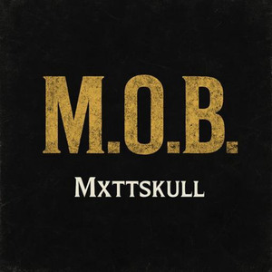 M.O.B.