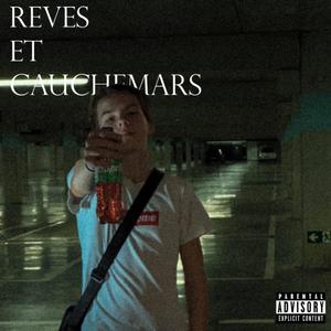 Rêves et cauchemars (feat. Héméra)