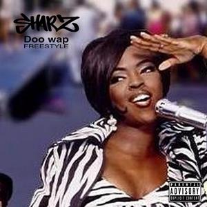 Doo Wop Freestyle 2022