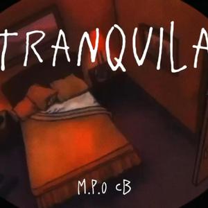 TRANQUILA