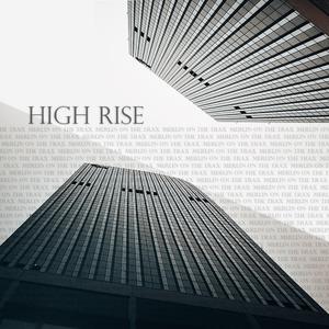 High rise