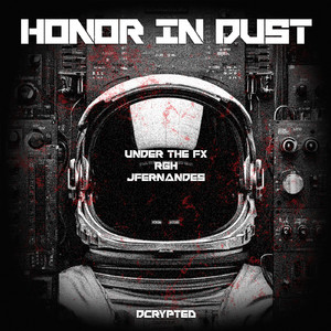 Honor In Dust (Original Mix)