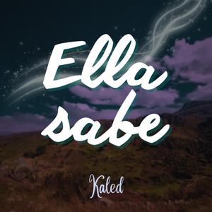 Ella sabe