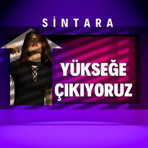 Yükseğe Çıkıyoruz
