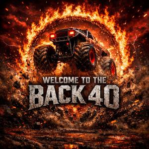 WELCOME TO THE BACK 40