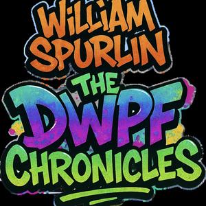 Hold Your Head Up, DWPF