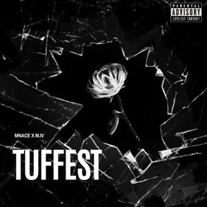 Tuffest (feat. M.IV)