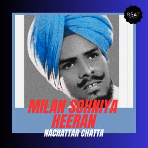 Milan Sohniya Heeran