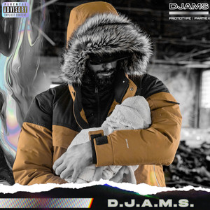 D.J.A.M.S. (Prototype, Pt. 4)
