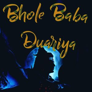 Bhole Baba Duariya