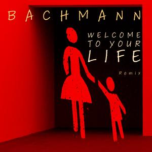 Welcome To Your Life (Remix)