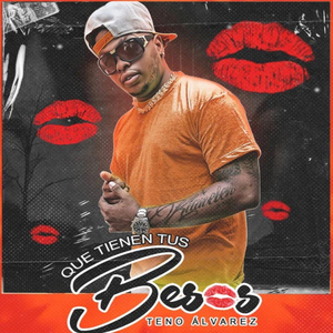 Que Tienen Tus Besos