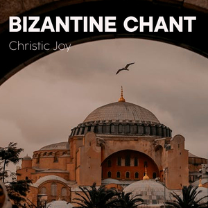 Bizantine Chant