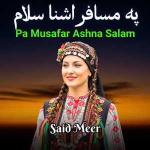 Pa Musafar Ashna Salam