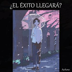¿El Éxito Llegará?