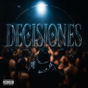 Decisiones (feat. goldpoint)