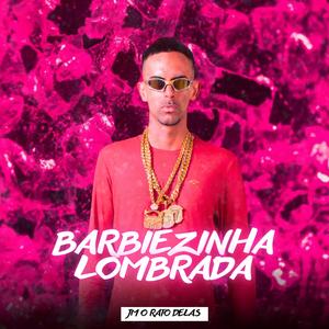 Barbiezinha Lombrada