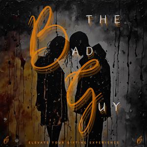 The Bad Guy