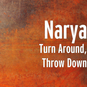 Turn Around, Throw Down