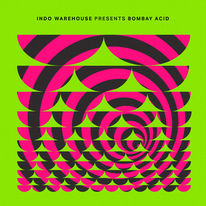 Bombay Acid (Extended)