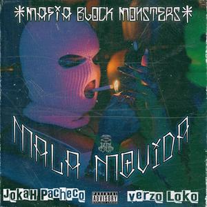 Mala Movida (feat. Verzo Loko)