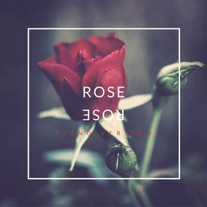 Rose (Piano Version)