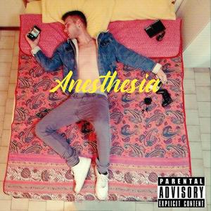 Anesthesia (feat. Totò Santana)