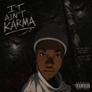 It Ain't Karma