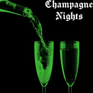 Champagne Nights