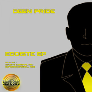Egoiste (Original Mix)