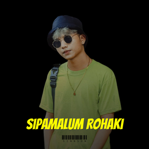 Sipamalum Rohaki